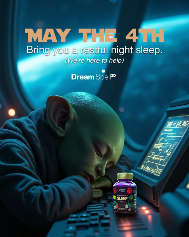 A true jedi gets its Force from a restful night sleep. That’s why we’re here to help!
Happy Star Wars Day!

#StarWarsDay #Dreamspell3d #innovation #rest #sleep#dreamspell3d #naturalsleep #sleepsoundly